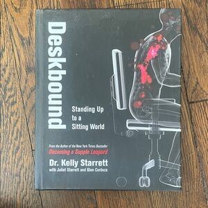 Deskbound Book by Dr. Kelly Starrett